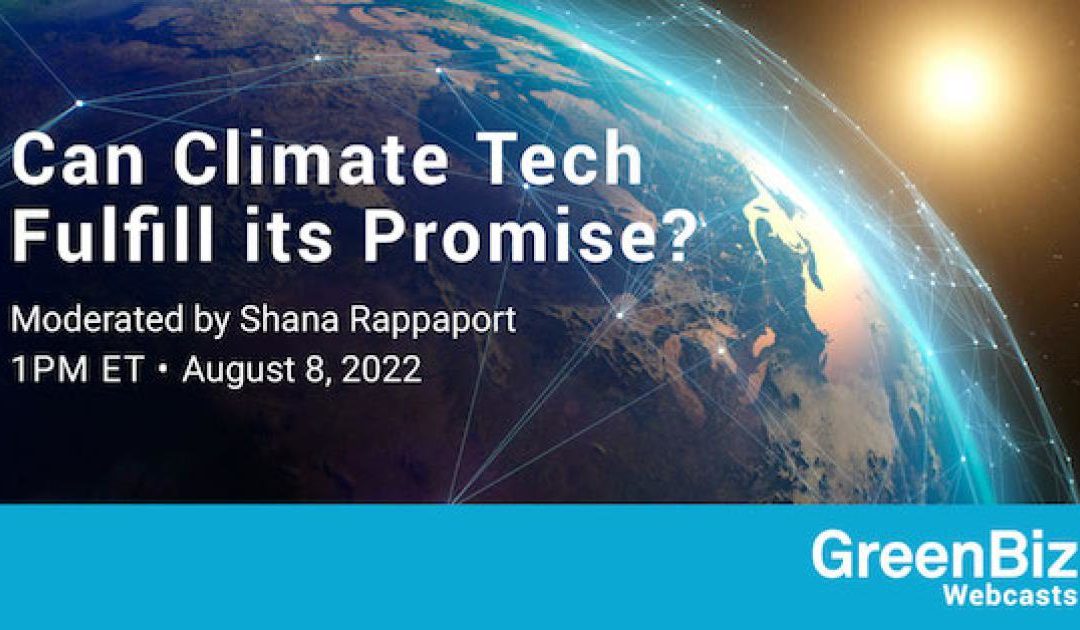 Can Climate Tech Fulfill its Promise?